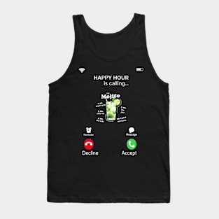 Happy MOJITO Hour is calling Tank Top